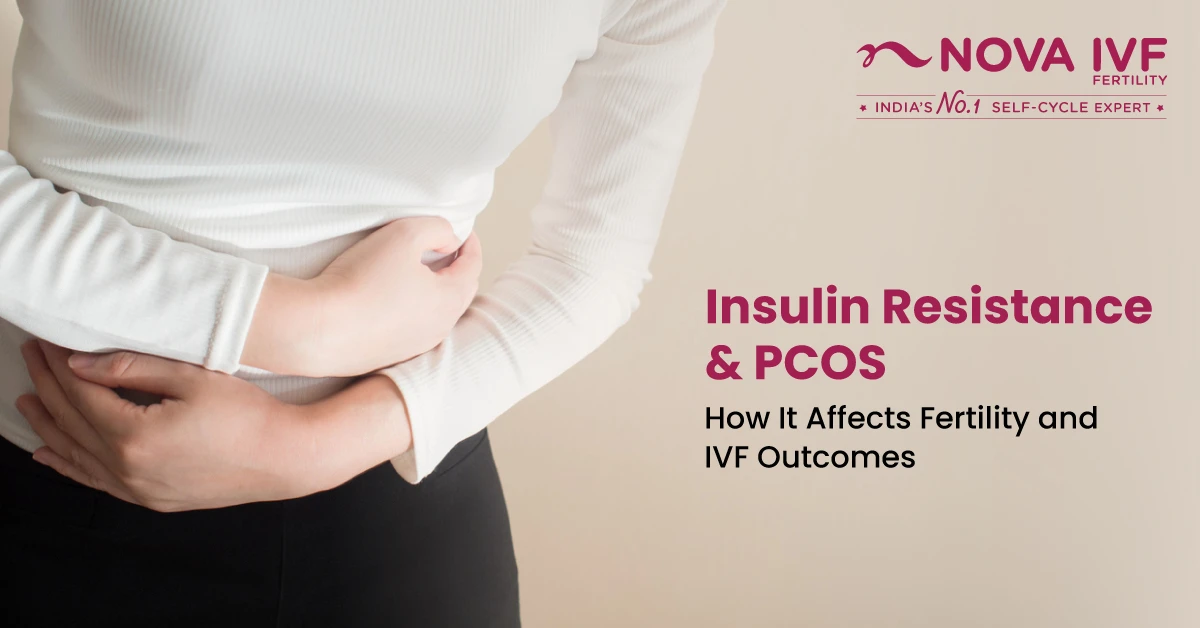 Insulin Resistance and PCOS: What It Means for Your Fertility