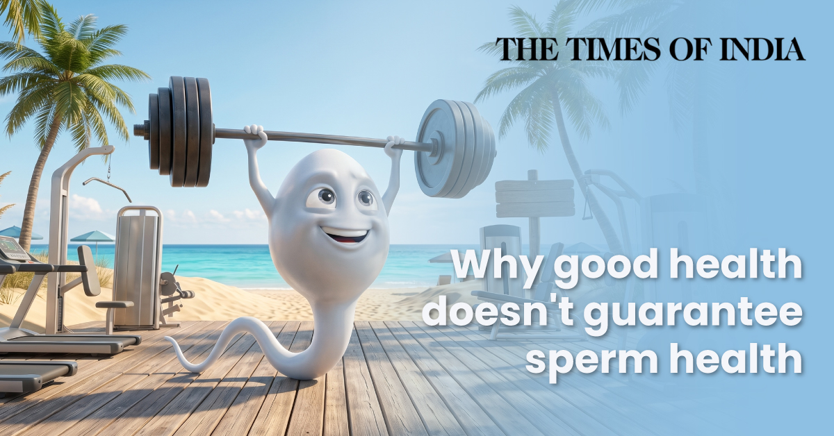 Why good health doesn't guarantee sperm health