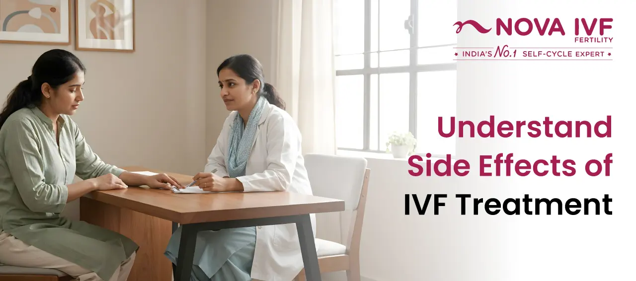 Understand Side Effects of IVF Treatment
